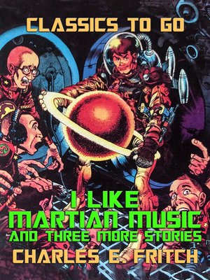 cover image of I Like Martian Music and three more Stories
